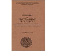 Annuaire de droit maritime et océanique: Droit maritime - Droit de la mer - Droit portuaire - Droit du littoral - Relations internationales - Droit de ... - Histoire du droit (2018) (2018, n° 36)