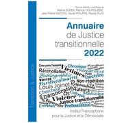 Annuaire De Justice Transitionnelle - Edition 2022