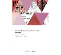Annuaire de l'économie politique et de la statistique - Guillaumin Gilbert-Urbain - Hachette Bnf - broché - Livre