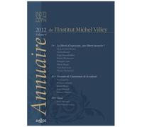 Annuaire De L'institut Michel Villey - Volume 4, 2012