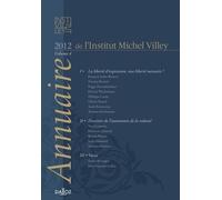 Annuaire De L'institut Michel Villey - Volume 4, 2012