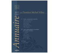 Annuaire De L'institut Michel Villey - Volume 5, 2013