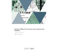 Annuaire d'Elbeuf et du canton, avec les adresses des habitants