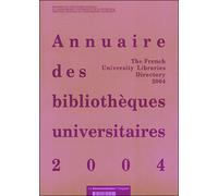 Annuaire des bibliothèques universitaires - Collectif - Documentation Francaise - broché - Anthologie
