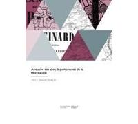 Annuaire Des Cinq Départements De La Normandie