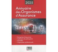Annuaire Des Organismes D'assurance - Edition 2025