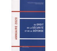 Annuaire Du Droit De La Sécurité Et De La Défense