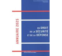 Annuaire 2025 du droit, de la sécurité et de la défense