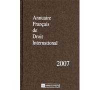 Annuaire Français de droit international 2007