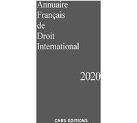 Annuaire Français de Droit International 2020 Collectif (Auteur)