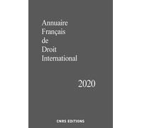 Annuaire Français de Droit International 2020 - Collectif - Cnrs Eds - broché - Etude