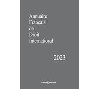Annuaire Français De Droit International - Tome 69