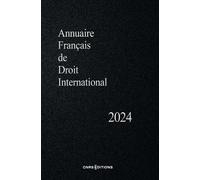 Annuaire Français de Droit International 70 - Collectif - Cnrs Eds - broché - Etude