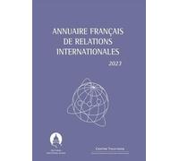 Annuaire français de relations internationales 2023 (Tome 24)