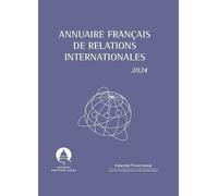 Annuaire Français De Relations Internationales - Volume 25