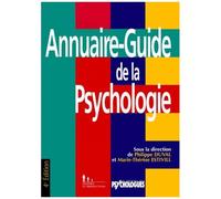 Annuaire-Guide De La Psychologie - 4ème Édition