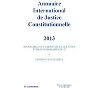 Annuaire international de justice constitutionnelle 2013 - vol xxix PRESSES UNIV AIX MAR (Auteur)