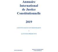 Annuaire international de justice constitutionnelle - annee 2019, vol 35 PRESSES UNIVERSITAIR (Auteur)