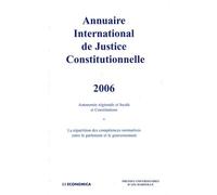 Annuaire International De Justice Constitutionnelle - Tome 22 - Edition 2006