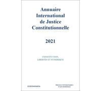 Annuaire International De Justice Constitutionnelle - Tome 37 - Edition 2021