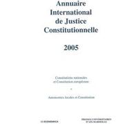 Annuaire international de justice constitutionnelle , volume xxi PRESSES UNIV AIX MAR (Auteur)