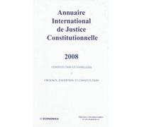 Annuaire international de justice constitutionnelle , volume xxiv P.U.A.M./ (Auteur)