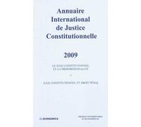 Annuaire international de justice constitutionnelle , volume xxv P.U.A.M./ (Auteur)