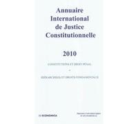 Annuaire international de justice constitutionnelle , volume xxvi P.U.A.M./ (Auteur)