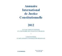 Annuaire international de justice constitutionnelle , Volume XXVIII