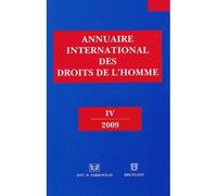 Annuaire international des droits de l'homme iv 2009 Collectif (Auteur)