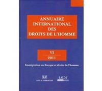 Annuaire international des droits de l'homme - vi 2011 Collectif (Auteur)