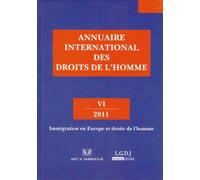 Annuaire international des droits de l'homme - vi 2011 Collectif (Auteur)