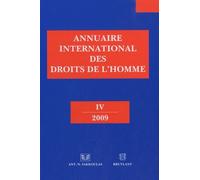 Annuaire international des droits de l'homme iv 2009 Collectif (Auteur)