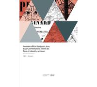 Annuaire officiel des jouets, jeux, bazars, bimbeloterie, articles de Paris et industries annexes - A. Clavel - Hachette Bnf - broché - Livre