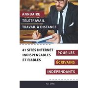 Annuaire Télétravail Travail À Distance Pour Les Ecrivains Indépendants