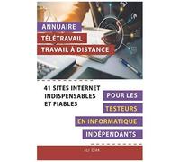 Annuaire Télétravail Travail À Distance Pour Les Testeurs En Informatique Indépendants