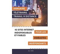 Annuaire Télétravail Travail À Distance Pour Les Vidéastes Indépendants