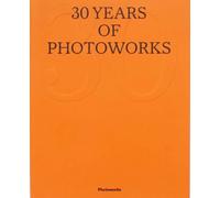 Annual 32 - 30 Years of Photoworks