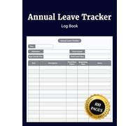 Annual Leave Tracker Log Book: Simple record book to track employee annual leave days time off balances and approvals for small businesses and workplaces