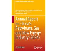 Annual Report on China’s Petroleum, Gas and New Energy Industry 2024