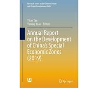 Annual Report On The Development Of China's Special Economic Zones (2019)
