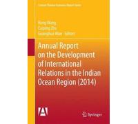 Annual Report On The Development Of International Relations In The Indian Ocean Region (2014)