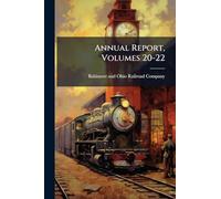 Annual Report, Volumes 20-22