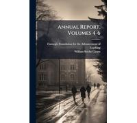 Annual Report, Volumes 4-6