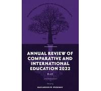 Annual Review Of Comparative And International Education 2022