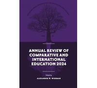 Annual Review of Comparative and International Education 2024