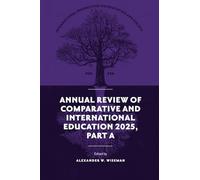 Annual Review of Comparative and International Education 2025, Part A