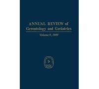 Annual Review Of Gerontology And Geriatrics
