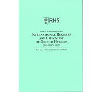 Annual Supplement to the International Register and Checklist of Orchid Hybrids (Sander's List), July 2024 - June 2025 Registrations