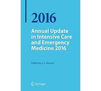 Annual Update In Intensive Care And Emergency Medicine 2016